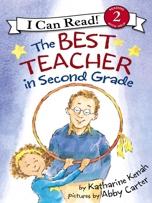 Title details for The Best Teacher in Second Grade by Katharine Kenah - Wait list